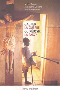 Image de gagner la guerre ou reussir la paix