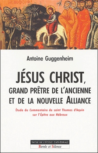 Image de jesus christ grand pretre de l'ancienne et nouvelle alliance