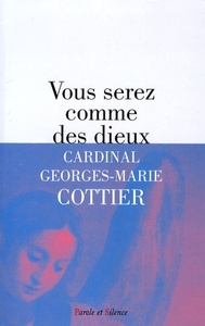 Picture of vous serez comme des dieux