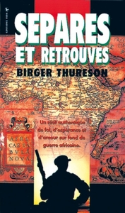 Image de Séparés et retrouvés
