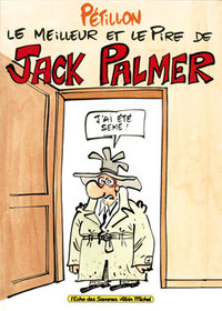 Picture of Le Meilleur et le Pire de Jack Palmer