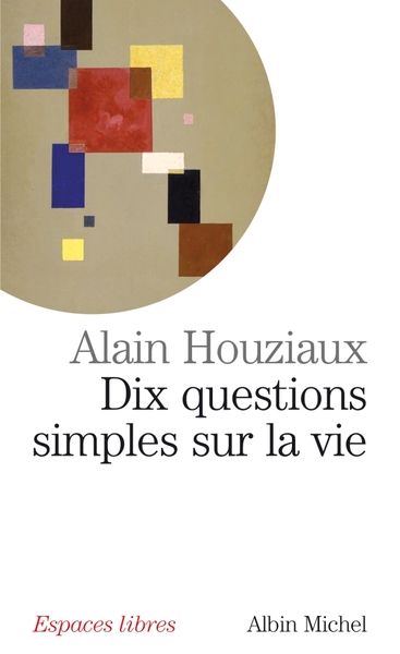 Image de Dix questions simples sur la vie