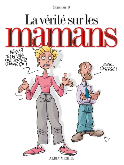 Picture of La vérité sur les mamans