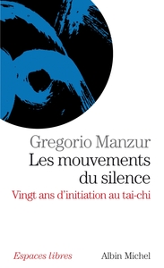 Image de Les Mouvements du silence