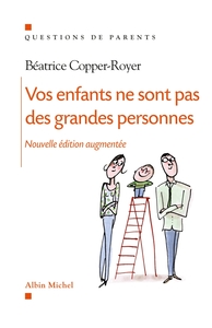 Picture of Vos enfants ne sont pas des grandes personnes