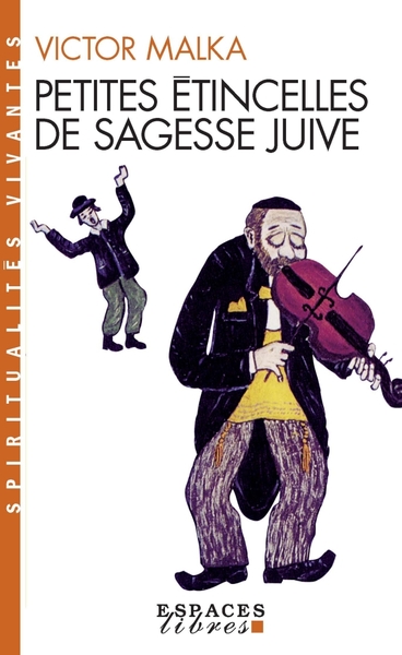 Image de Petites étincelles de sagesse juive (Espaces Libres - Spiritualités Vivantes)