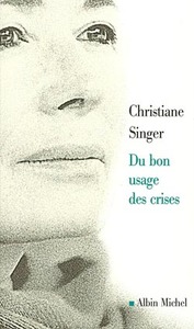 Image de Du bon usage des crises