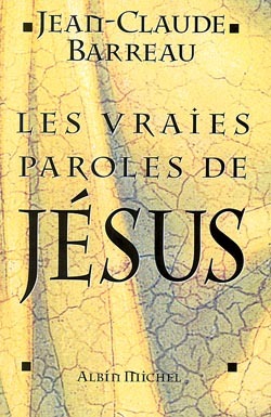 Picture of Les Vraies Paroles de Jésus