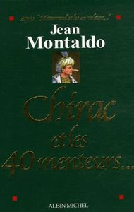 Picture of Chirac et les 40 menteurs...