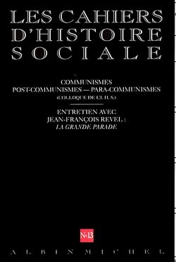 Picture of n° 13 - Communismes, post-communismes - para-communismes. Entretien avec Jean-François Revel :...