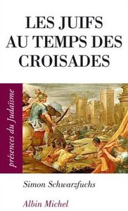 Picture of Les Juifs au temps des croisades