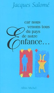Image de Car nous venons tous du pays de notre enfance