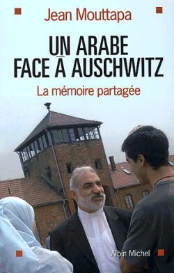 Image de Un Arabe face à Auschwitz