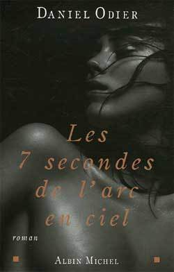 Picture of Les 7 secondes de l'arc-en-ciel