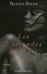 Picture of Les 7 secondes de l'arc-en-ciel