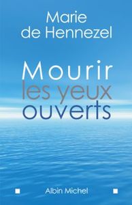 Image de Mourir les yeux ouverts