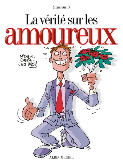 Picture of La vérité sur les amoureux