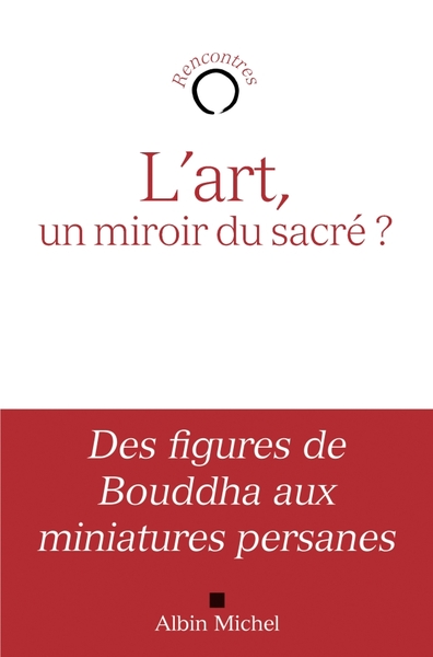 Image de L'Art, un miroir du sacré ?