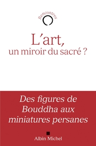 Image de L'Art, un miroir du sacré ?