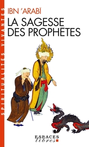 Image de La Sagesse des Prophètes (Espaces Libres - Spiritualités Vivantes)