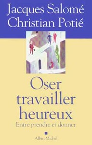 Image de Oser travailler heureux