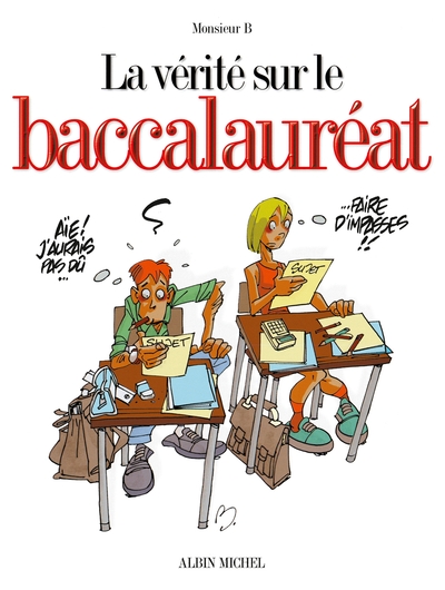 Picture of La vérité sur le baccalauréat