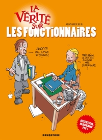 Image de La vérité sur les fonctionnaires