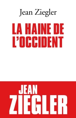 Picture of La Haine de l'Occident