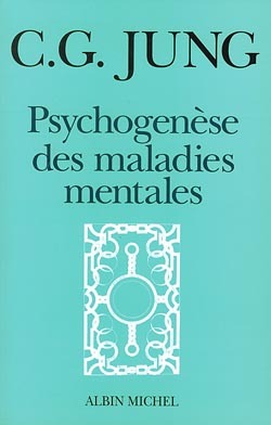 Image de Psychogenèse des maladies mentales
