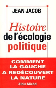 Picture of Histoire de l'écologie politique