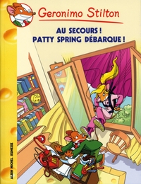 Picture of Geronimo Stilton T37 Au secours ! Patty Spring débarque !