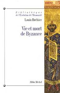 Image de Vie et mort de Byzance