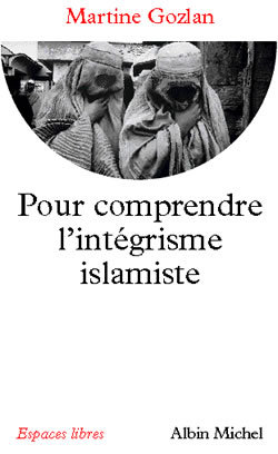 Picture of Pour comprendre l'intégrisme islamique
