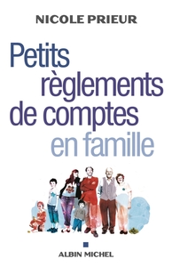 Picture of Petits Règlements de comptes en famille