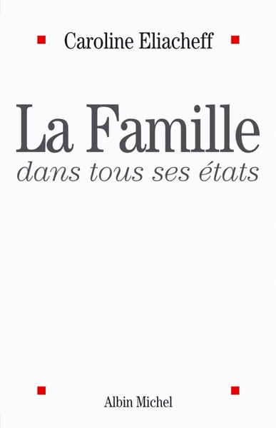 Picture of La Famille dans tous ses états