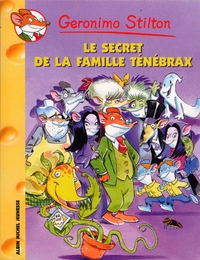 Picture of Geronimo Stilton T17 Le Secret de la famille Ténébrax