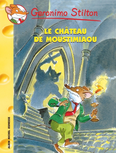 Image de Geronimo Stilton T22 Le Château de Moustimiaou