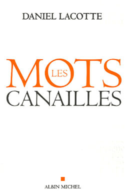 Image de Les Mots canailles