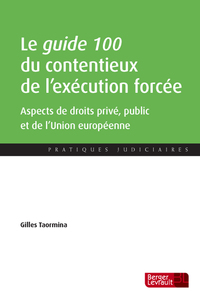 Picture of GUIDE 100 DU CONTENTIEUX DE L'EXECUTION FORCEE