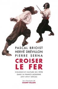 Picture of Croiser le fer - Violence et culture de l'épée dans la Franc