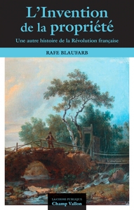 Image de L'invention de la propriété privée - Une autre histoire de l
