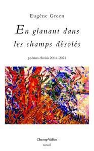 Picture of En glanant dans les champs désolés - poèmes choisis 2004 - 2
