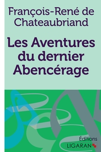 Picture of Les Aventures du dernier Abencérage