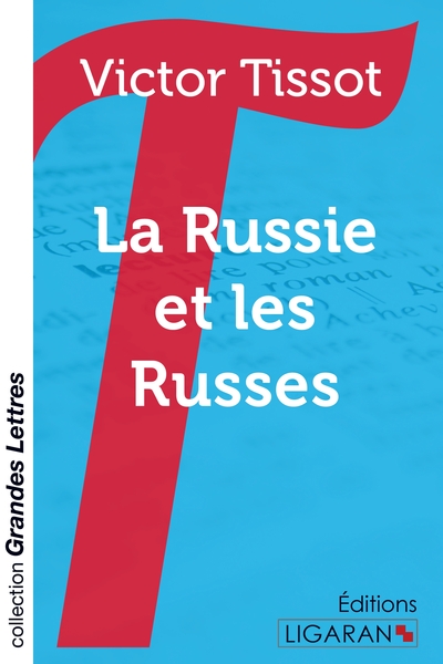 Picture of La Russie et les Russes (grands caractères)
