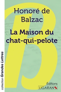 Picture of La Maison du chat-qui-pelote (grands caractères)