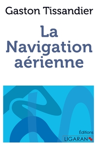 Picture of La Navigation aérienne
