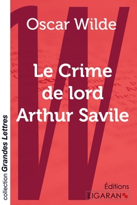 Picture of Le Crime de Lord Arthur Savile (grands caractères)