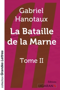 Picture of La bataille de la Marne - Tome 2 (grands caractères)9782335021776