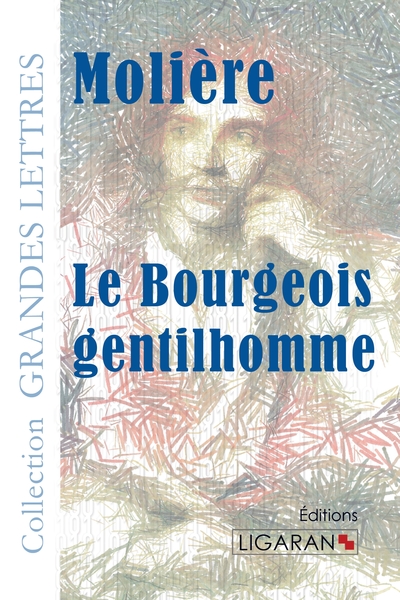 Image de Le Bourgeois gentilhomme (grands caractères)