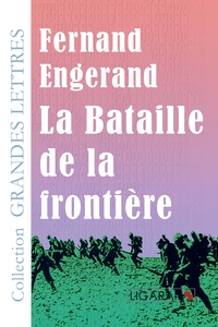 Image de La Bataille de la frontière (grands caractères)